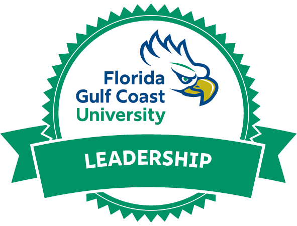 An image of a digital badge featuring the words "Florida Gulf Coast University" and "Leadership."