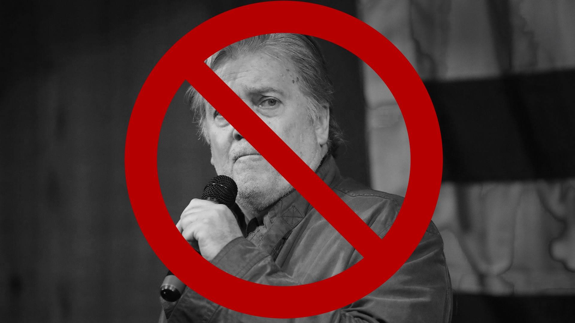 Image of Steve Bannon with a red circle with a slash through it superimposed on top.