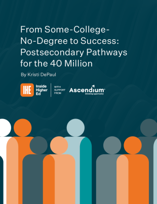 From Some-College-No-Degree to Success: Postsecondary Pathways for the 40 Million
