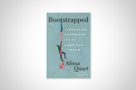 Alissa Quart's Bootstrapped book cover.