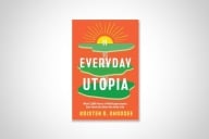Cover of Everyday Utopia by Kristen R. Ghodsee