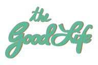 The words "the good life," written in cursive script, in green, against a white background.