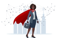 Woman of color wearing a suit and red cape stands proudly with a brief case in front of a high-tech network before shadows of buildings