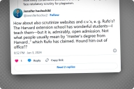 An image of Jennifer Hochschild's tweet, which reads: "How about also [sic] scrutinize websites and c.v.’s, e. g. Rufo’s? The Harvard extension school has wonderful students—I teach them—but it is, admirably, open admission. Not what people usually mean by 'master’s degree from Harvard,' which Rufo has claimed. Hound him out of office??"