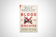 The cover of Blood in the Machine by Brian Merchant