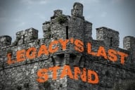 A battered castle wall with the words “Legacy’s Last Stand” on it