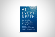 The book cover for Tessa Hill and Eric Simons’s “At Every Depth: Our Growing Knowledge of the Changing Oceans,” featuring white text against a blue, ocean-like background. 