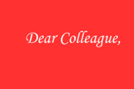 The words "Dear Colleague," in cursive script, against a red background.