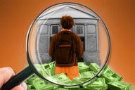 Illustration: A student looking at a college building standing on a pile of money while under a magnifying glass.