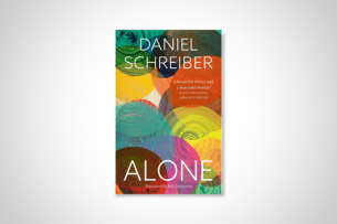 Book jacket for Daniel Schreiber's 'Alone: Reflections on Solitary Living.'