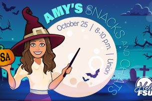A promotional graphic for FSU's vice president for student affairs' event "Amy's Snacks and Chats" on Oct. 25.