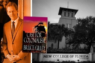 A photo illustration combining a photo of Bruce Gilley, the cover of his book The Case for Colonialism, and a photo of the New College of Florida campus.