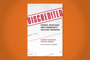 Cover of a new book, Discredited: Power, Privilege and Community College Transfer