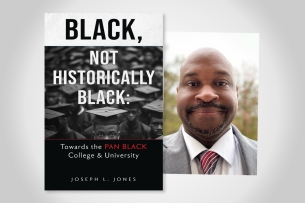 A cover of the book "Black, Not Historically Black" next to a headshot of author Joseph L. Jones, a dark-skinned bald man with a mustache and goatee.