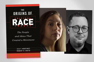Illustration showing the black book cover and two headshots. The text reads The Origins of Critical Race Theory: The People and Ideas That Created a Movement