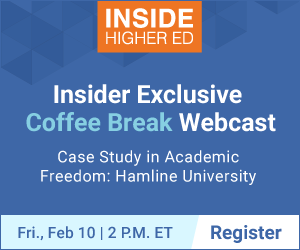 Insider Exclusive Coffee Break Webcast | Case Study in Academic Freedom: Hamline University
