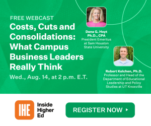 Costs, Cuts and Consolidations: What Campus Business Leaders Really Think