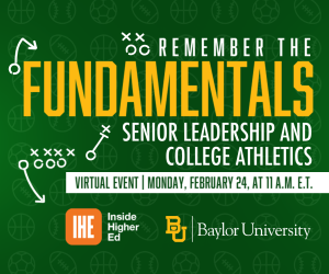 Remember the Fundamentals: Senior Leadership and College Athletics