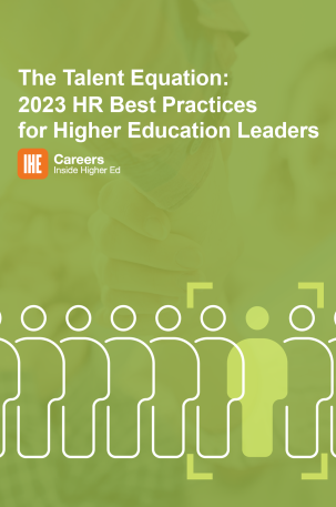 The Talent Equation: 2023 HR Best Practices for Higher Education Leaders