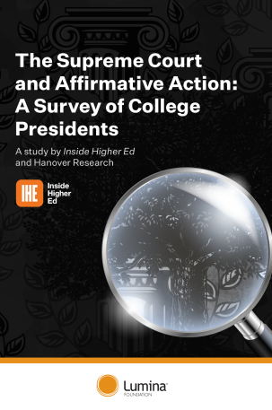 The Supreme Court Affirmative Action: A Survey of College Presidents