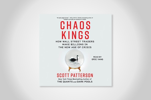 Chaos Kings audio book by Scott Patterson