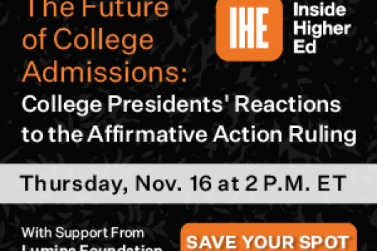 The Future of College Admissions: College Presidents' Reactions to the Affirmative Action Ruling