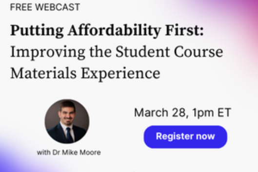 Putting Affordability First: Improving the Student Course Materials Experience