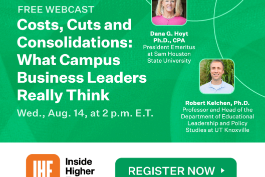 Costs, Cuts and Consolidations: What Campus Business Leaders Really Think 