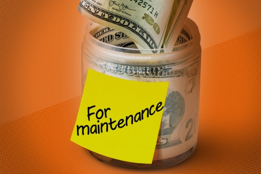 A photo illustration of money in a jar labeled “for maintenance.”