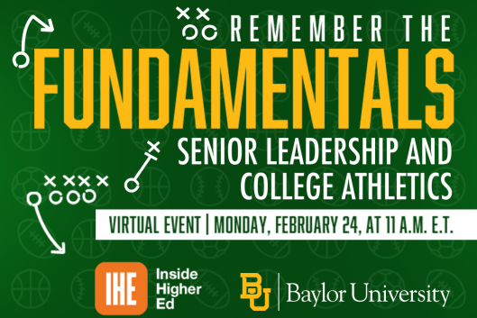 Remember the Fundamentals: Senior Leadership and College Athletics