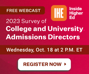 2023 Survey of College and University Admissions Directors