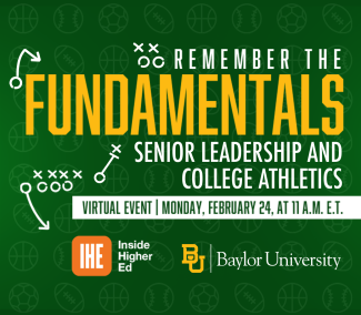 Remember the Fundamentals: Senior Leadership and College Athletics