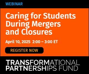 Caring for Students During Mergers and Closures 