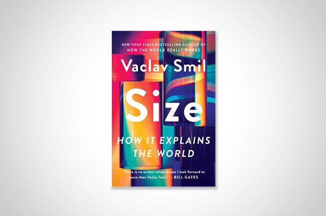 The very colorful cover of Size by Vaclav Smil