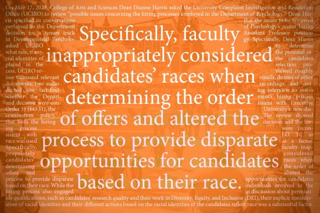 A photo illustration including a quote from the University of Washington report: "Specifically, faculty inappropriately considered candidates’ races when determining the order of offers and altered the process to provide disparate opportunities for candidates based on their race."