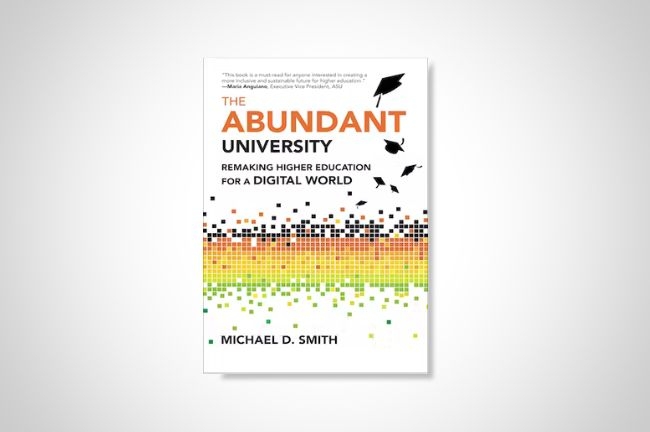 The cover of The Abundant University by Michael D. Smith