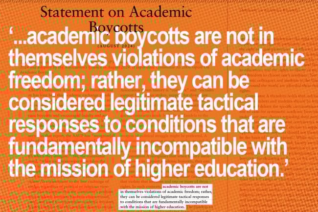 A photo illustration with a quote from the AAUP’s new statement on academic boycotts, superimposed over a longer portion of the statement.