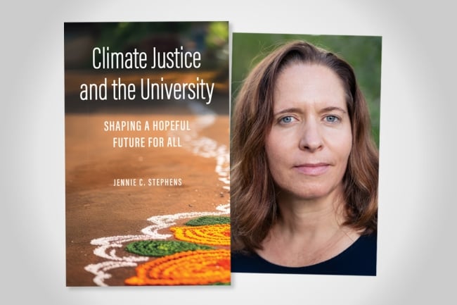An image showing the cover of the book Climate Justice and the University and a photo of the author, Jennie C. Stephens, a white woman with light brown hair.