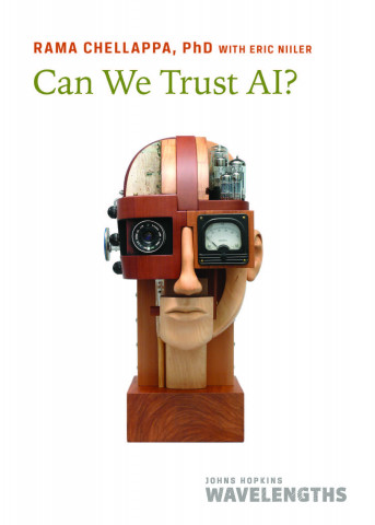 Cover of Can We Trust AI? by Rama Chellappa