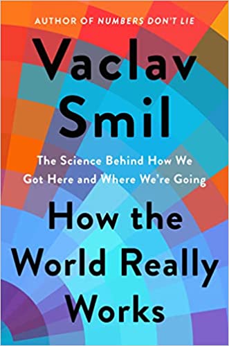 Cover of How the World Really Works by Vaclav Smil.
