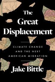 Cover of The Great Displacement by Jake Bittle