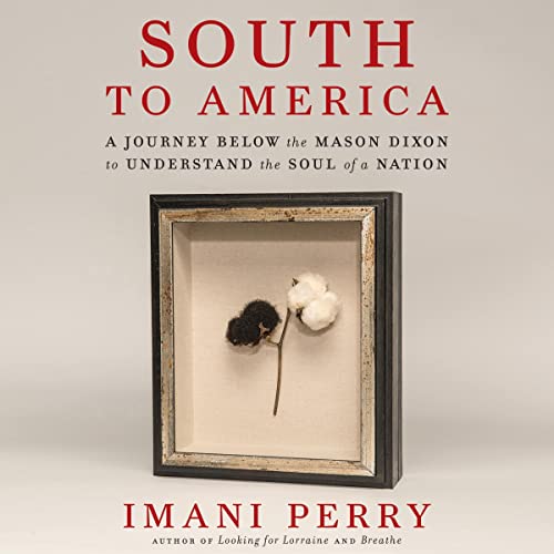 The cover of South to America by Imani Perry