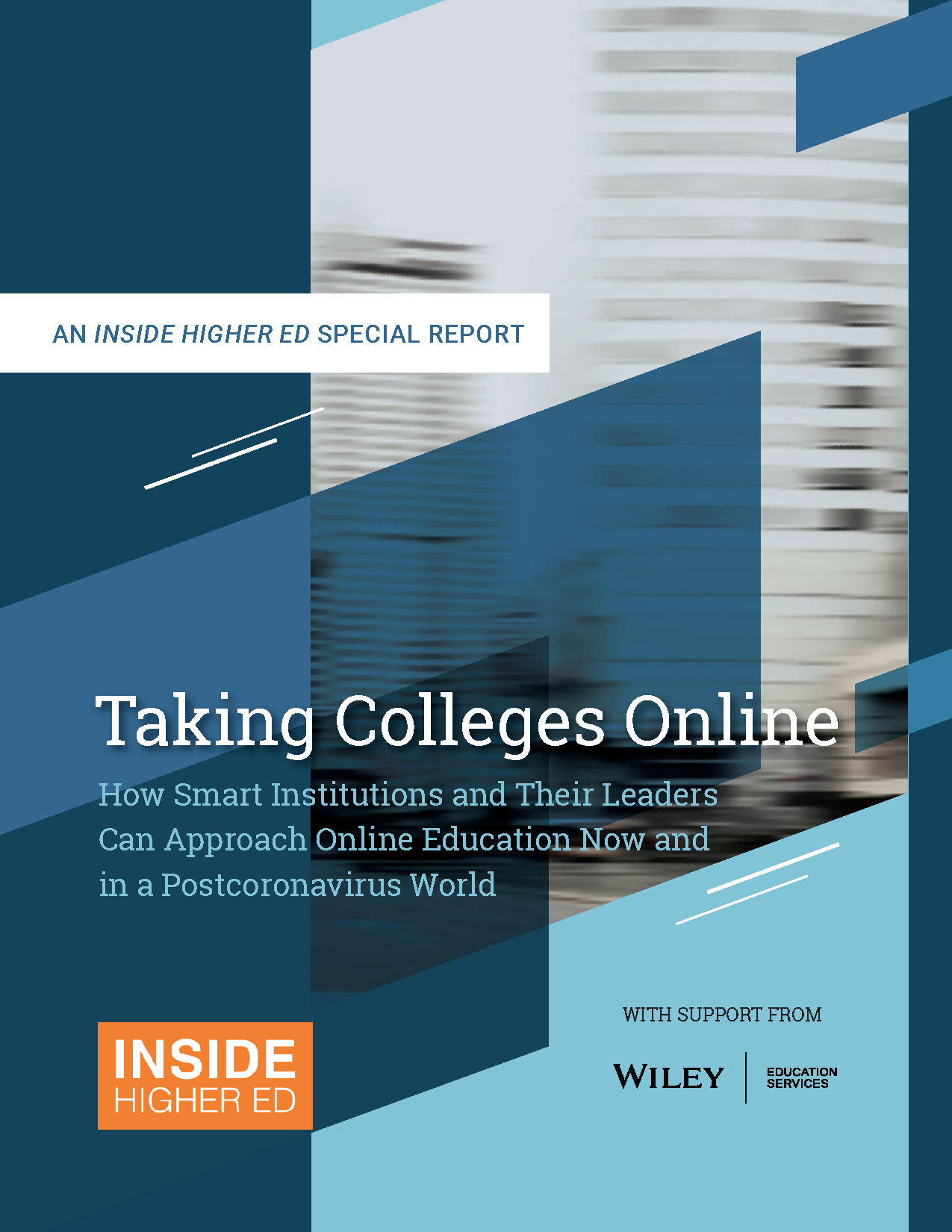 Taking Colleges Online How Smart Institutions And Their Leaders