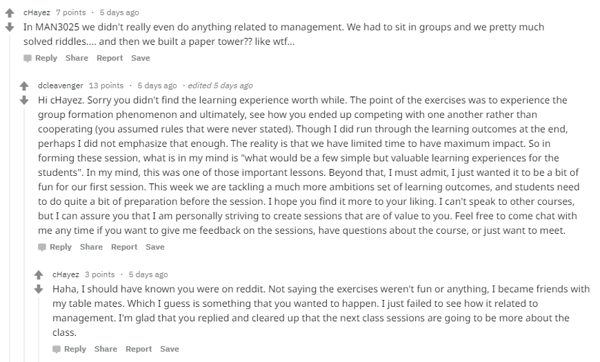 This Reddit screenshot shows an exchange between a student who didn't like the group project activity and the professor who offered it. The professor admits that he could have emphasized the learning outcomes more throughout the project session and offered to speak with students in office hours to address additional issues.