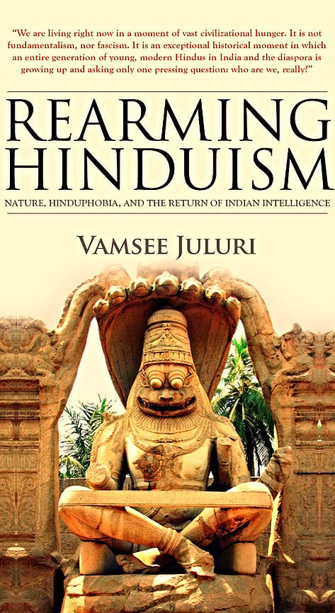 Cover of Vamsee Juluri's book Rearming Hinduism: Nature, Hinduphobia and the Return of Indian Intelligence.